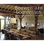 Bouwen aan boerderijen