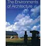 The Environments of  Architecture