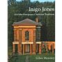 Inigo Jones and the European Classicist Tradition