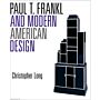 Paul T. Frankl and Modern American Design