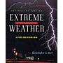 Extreme Weather - A Guide and Record Book (revised and updated)