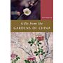 Gifts from the Gardens of China