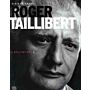 Roger Taillibert - Réalisations 2