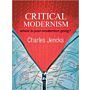Critical Modernism - Where is Post-modernism going?