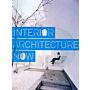 Interior Architecture Now
