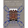 Design and Plan in the Country House