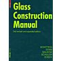 Glass Construction Manual (PBK second revised & updated edition)