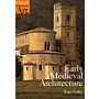 Early Medieval Architecture