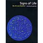 Signs of Life - Bio Art and Beyond