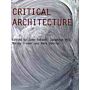Critical Architecture