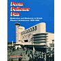 Form Follows Fun. Modernism and Modernity in British Pleasure Architecture 1925-1940