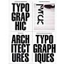 Typographic Architectures - Architectures Typographiques