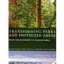 Transforming Parks and Protected Areas, Policy and Governance in a Changing World (hardcover)