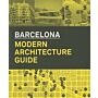 Barcelona - Modern Architecture Guide (1860-2013)