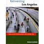 Reinventing Los Angeles. Nature and Community in the Global City