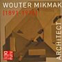 Wouter Mikmak Architect (1891-1976)