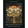 The Florentine Villa - Architecture, History and Society (hardcover)