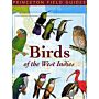 Princeton Field Guides - Birds of the West Indies (PBK)