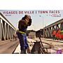 Visages de Ville - Town Faces