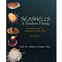 Seashells of Southern Florida : Living Marine Mollusks of the Florida Keysand Adjacent Regions