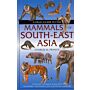 New Holland Field Guide to the Mammals of South-East Asia