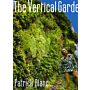 The Vertical Garden - From Nature to the City