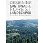Designing Sustainable Forest Landscapes