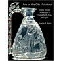 Arts of the City Victorious - Islamic Art and Architecture in Fatimid North Africa and Egypt