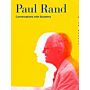 Paul Rand - Conversations with Students