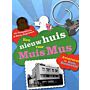 Een Nieuw Huis voor Muis Mus