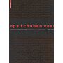 NPS Tchoban Voss. From Detail to Urban Space (German English language)