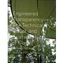 Engineered Transparency