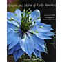 Flowers and Herbs of Early America