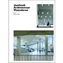 Jaarboek architectuur Vlaanderen 2006 - 2007. Flanders Architectural Yearbook.