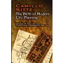 Camillo Sitte: the Birth of Modern City Planning