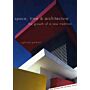 Space, Time and Architecture - The Growth of a New Tradition