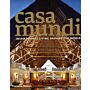 Casa Mundi. Inspirational Homes from around the World