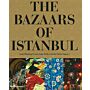 The Bazaars of Istanbul