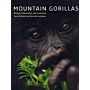 Mountain Gorillas - Biology, Conservation, and Coexistence