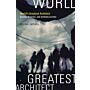 World's Greatest Architect - Making, Meaning, and Network Culture (paperback)
