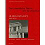 "Der unendliche Raum der Architektur" - Ulrich Stucky (1925-2003)