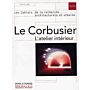 Le Corbusier - L'atelier intérieur