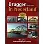 Bruggen in Nederland (1940-2000) 2 delen in cassette + DVD