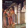 Prato - Architecture, Piety, and Political Identity in a Tuscan City-State