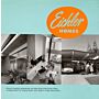 Eichler - Modernism Rebuilds the American Dream
