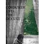 Le Corbusier and the Occult