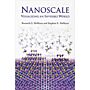 Nanoscale - Visualizing an Invisible World