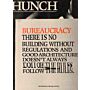 Hunch 12 - Bureaucracy