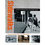 Sidewalks - Conflict and Negotiation over Public Space (paperback)