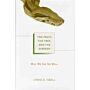 The Fruit, the Tree, and the Serpent : Why We See So Well (hardcover)